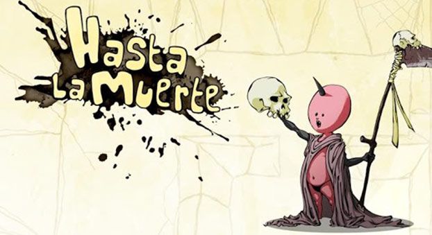 Hasta la Muerte — добро пожаловать на роль Ее Величества Смерти